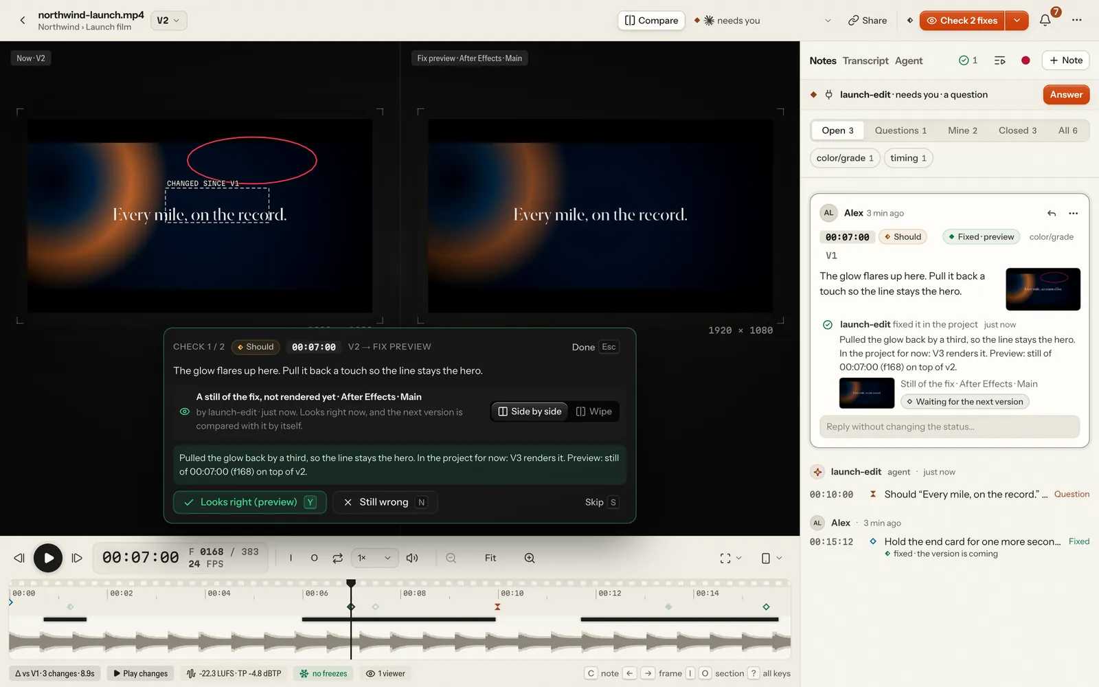 Check mode on a note fixed in the project: the agent’s still beside the version’s frame, the agent’s note, and Looks right (preview) / Still wrong