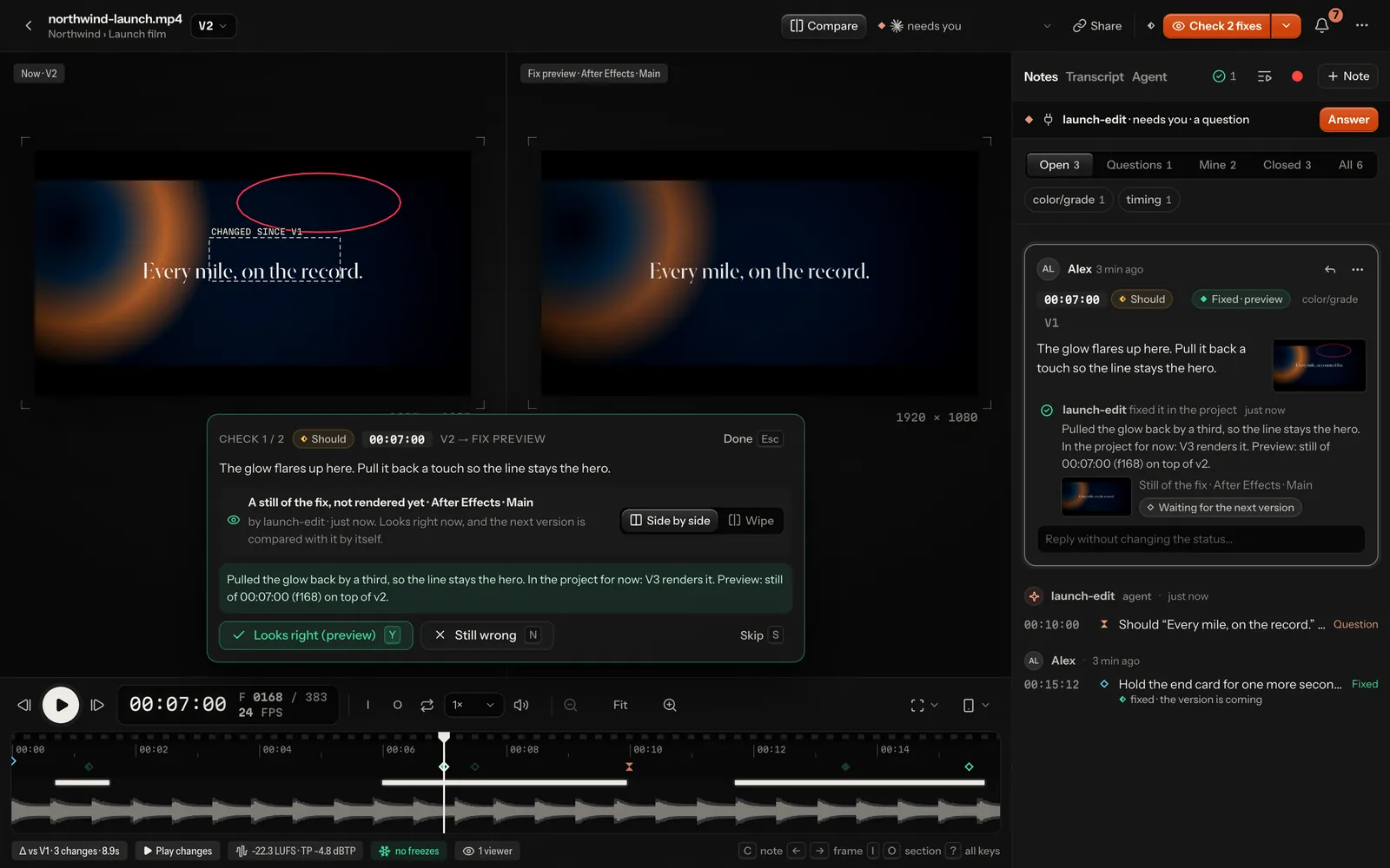 Check mode on a note fixed in the project: the agent’s still beside the version’s frame, the agent’s note, and Looks right (preview) / Still wrong
