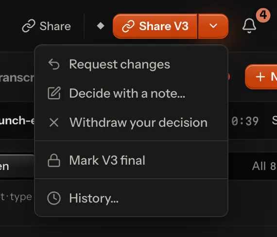 The player’s top bar on an approved V3: the stage glyph, Share V3 and its menu open with Request changes, Decide with a note…, Withdraw your decision, Mark V3 final and History…